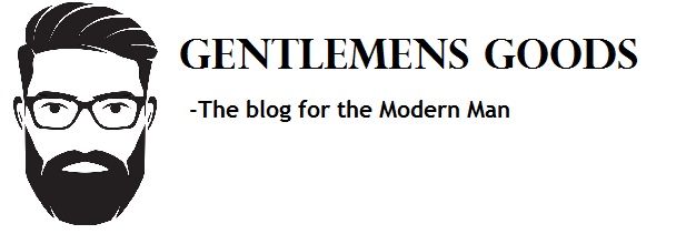 Gentlemens Goods - The Ulitmate Mens lifestyle Blog
